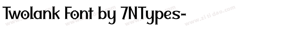 Twolank Font by 7NTypes字体转换